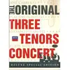 Decca The Original Three Tenors Concert (Double Dvd Digipack Deluxe Special