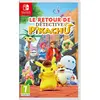 Le retour de Détective Pikachu  Nintendo Switch Nintendo Switch