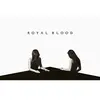 WARNER MUSIC UK Royal Blood - How Did We Get So Dark? - Vinyl