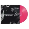 Columbia Local Bitter Sweet Love Vinyle Rose