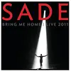 Jive Sade - Bring Me Home Live 2011 (+ Audio-CD)