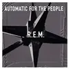 Mercury R.E.M. - Automatic For The People (25th Anniversary) - Vinyl