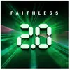 CHEEKY RECORDS Faithless -  2.0 (2 LP)