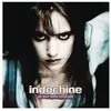 Indochine Records Un jour dans notre vie Edition Remasterisée