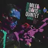 Columbia/Legacy Miles Davis Quintet: Freedom Jazz Dance: the Bootleg Series