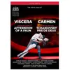 Opus Arte Viscera Carmen L'après-midi d'un faune Pas de deux DVD