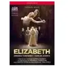 Opus Arte Elizabeth DVD
