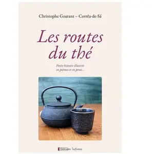 Infimes Editions Les routes du thé relié pas cher