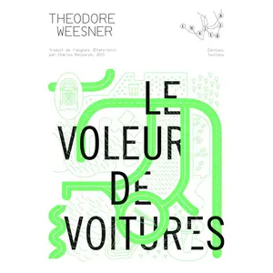 Tusitala le voleur de voitures weesner, theodore pas cher