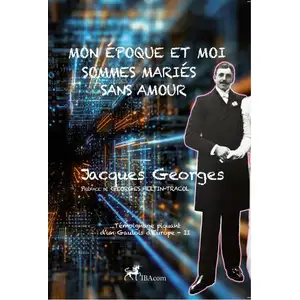 Ibacom Mon époque et moi sommes mariés sans amour broché pas cher