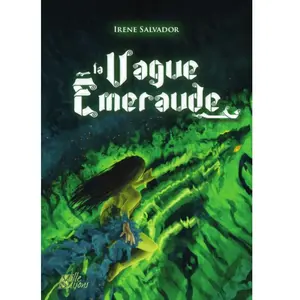 Le Grimoire - Mille Saisons La vague émeraude pas cher