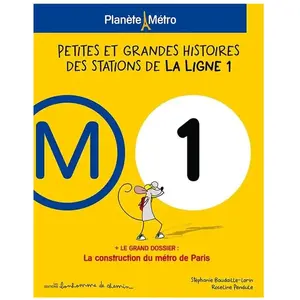Comparateur de prix : Editions Bonhomme de Chemin Planète Métro Ligne 1 - Petites Et Grandes Histoires Des Stations