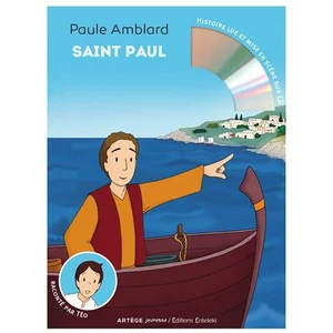 Comparateur de prix : Artege Jeunesse Saint Paul: raconté par Téo (livre et CD audio)