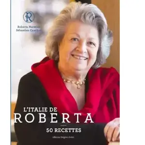***Livres*** L'Italie de Roberta : 50 recettes pas cher