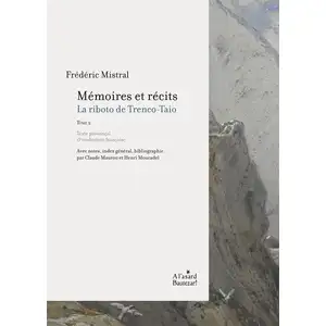 Comparateur de prix : Mémoires Et Récits - Tome 2, La Riboto De Trenco-Taio