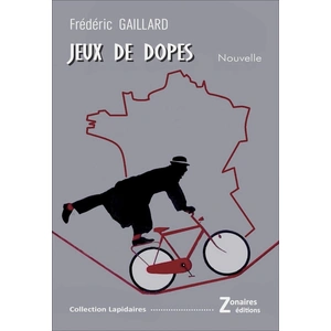 Jeux de dopes Frédéric GaillardVendu parcultura-librairie