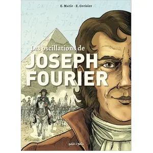 Comparateur de prix : Petit A Petit Bd Eds Les oscillations de Joseph Fourier