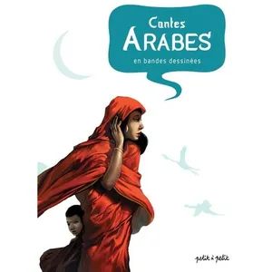 Contes Arabes en Bandes Dessinées