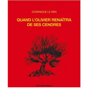 Donjon Quand l’olivier renaîtra de ses cendres broché pas cher