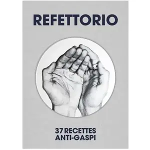 Comparateur de prix : La Feronniere Clementine De Refettorio - 37 Recettes anti-gaspi