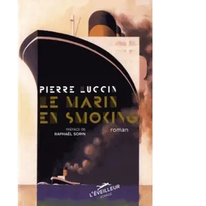 EVEILLEUR Le marin en smoking Pierre Luccin pas cher