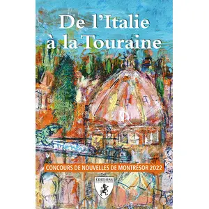 Hugues De Chivre De l'Italie à la Touraine