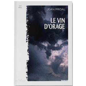 Comparateur de prix : La Trace Eds Le vin d'orage - La Salamandre