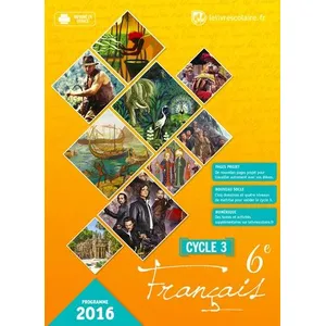 Comparateur de prix : Lelivrescolaire.fr Livre - Français 6e : cycle 3 : programme 2016
