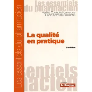 Comparateur de prix : Moniteur Des Pharmacies Et Des Laboratoires La qualite en pratique 2e ed