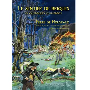 Via Romana Le Sentier De Briques