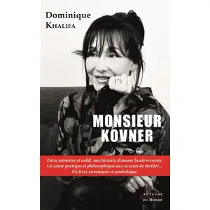 Comparateur de prix : Auteurs Du Monde Monsieur Kovner