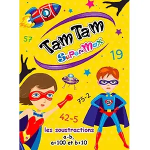 Comparateur de prix : Ab Ludis Eds TAM TAM SUPERMAX - Les SOUSTRACTIONS (Primaire CE1 - CE2 - CM1 - CM2)