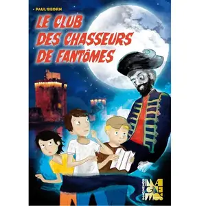Le club des chasseurs de fantômes pas cher