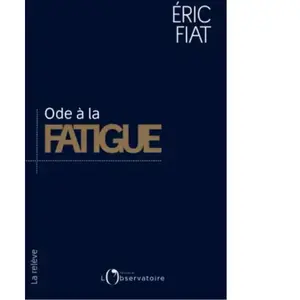 L'observatoire Eds De Ode à la fatigue pas cher