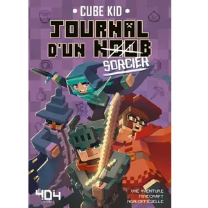Journal d'un noob - Tome 9 Sorcier pas cher