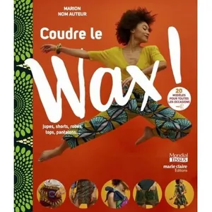 Comparateur de prix : Marie Claire Coudre le Wax ! - 20 vêtements et accessoires mode