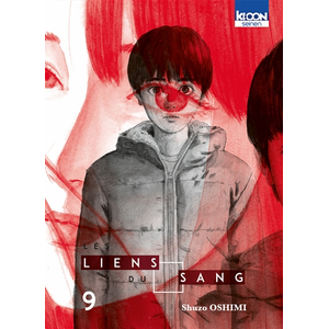 Ki-oon Les Liens du sang T09 pas cher