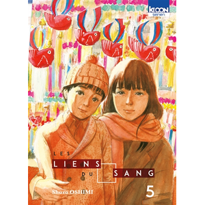Ki-oon Les Liens du sang T05 pas cher