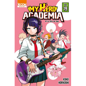 Ki-oon My hero academia. Vol. 19. La fête de Yuei Kohei Horikoshi