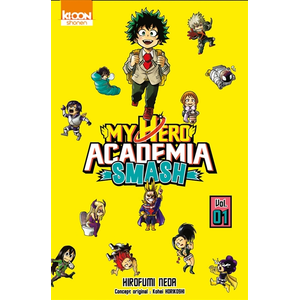 Comparateur de prix : Ki-oon My Hero Academia Smash T01