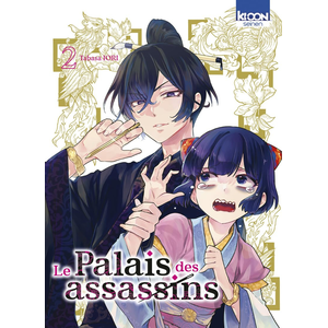 Editons Ki-oon Le Palais des assassins T02