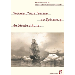 Comparateur de prix : Publication Universite Provence Voyage d'une femme au Spitzberg, de Léonie d'Aunet