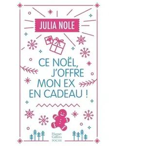 Harpercollins Ce Noël, j'offre mon ex en cadeau ! pas cher