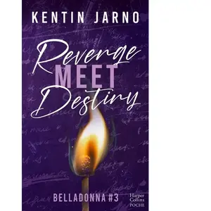 Harpercollins Revenge Meet Destiny - Belladonna #3 Kentin Jarno (Auteur) pas cher