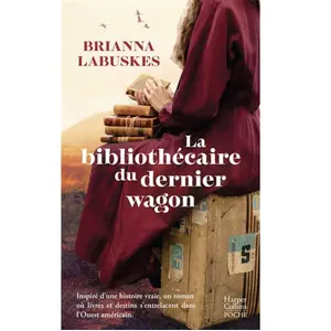 La bibliothécaire du dernier wagon - Brianna Labuskes - Harpercollins - Poche - Roman Poche pas cher
