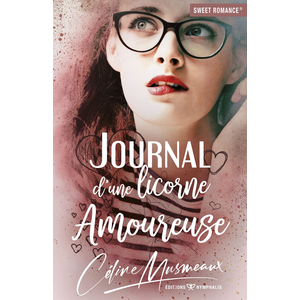 Comparateur de prix : (Sweet Romance®) NYMPHALIS Journal D'une Licorne Amoureuse