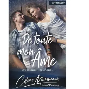Comparateur de prix : NYMPHALIS De toute mon âme - un amour intemporel