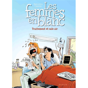 Dupuis Les femmes en blanc. Vol. 41. Traitement et sale air Raoul Cauvin, Philippe Bercovici pas cher