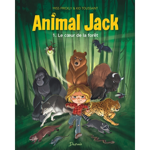 Comparateur de prix : Dupuis Animal Jack. Vol. 1. Le coeur de la forêt Kid Toussaint, Miss Prickly