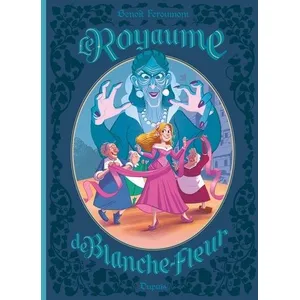 Dupuis Le Royaume de Blanche-Fleur - Tome 0 - Le complot de la reine